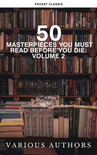 50 Masterpieces You Must Read Before You Die: Volume 2 - Louisa May Alcott - E-Book
