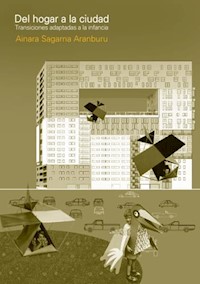 Del hogar a la ciudad - Ainara Sagarma Aranburu - E-Book