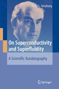 On Superconductivity and Superfluidity - Vitaly L. Ginzburg - E-Book