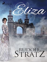 Eliza - Rudolf Stratz - E-Book