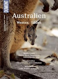 DuMont BILDATLAS Australien Westen, Süden, Tasmanien - Stefan Huy - E-Book