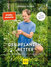 Der Pflanzenretter - Jürgen Feder - E-Book