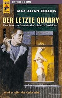 Der letzte Quarry - Max Allen Collins - E-Book