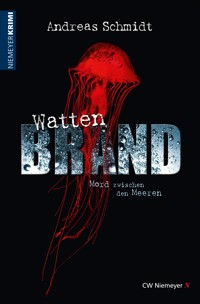 WattenBrand - Andreas Schmidt - E-Book