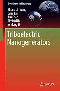 Triboelectric Nanogenerators - Zhong Lin Wang - E-Book
