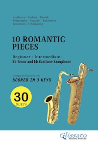 Bb Tenor and Eb Baritone Saxophone easy duets book - 10 Romantic Pieces (scored in 3 keys) - Johannes Brahms - E-Book