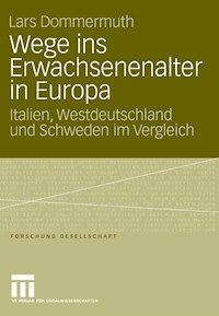 Wege ins Erwachsenenalter in Europa - Lars Dommermuth - E-Book