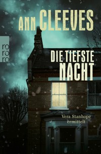 Die tiefste Nacht - Ann Cleeves - E-Book