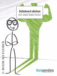 Selbstwert stärken - Alessandro Dallmann - E-Book