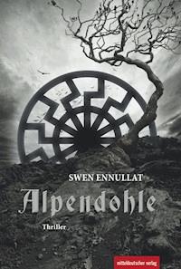 Alpendohle - Swen Ennullat - E-Book