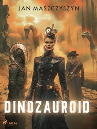 Dinozauroid - Jan Maszczyszyn - E-Book