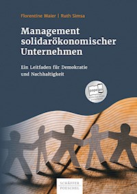 Management solidarökonomischer Unternehmen - Florentine Maier - E-Book