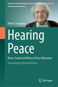 Hearing Peace - Dieter Senghaas - E-Book