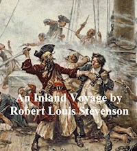 An Inland Voyage - Robert Louis Stevenson - E-Book