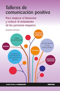 Talleres de comunicación positiva - Robin Dynes - E-Book