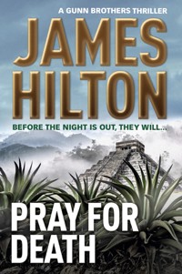 Pray for Death - James Hilton - E-Book