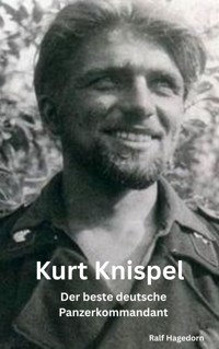 Kurt Knispel - Ralf Hagedorn - E-Book