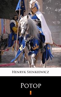 Potop - Henryk Sienkiewicz - E-Book
