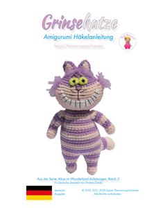 Grinsekatze Amigurumi Häkelanleitung - Sayjai Thawornsupacharoen - E-Book