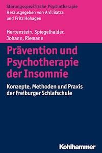Prävention und Psychotherapie der Insomnie - Elisabeth Hertenstein - E-Book