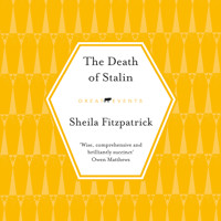 The Death of Stalin - Sheila Fitzpatrick - Hörbuch