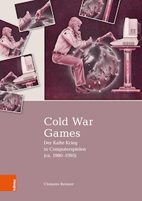 Cold War Games - Clemens Reisner - E-Book