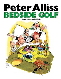 Bedside Golf - Peter Alliss - E-Book