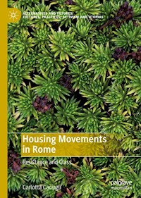 Housing Movements in Rome - Carlotta Caciagli - E-Book