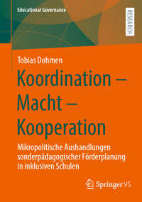 Koordination - Macht - Kooperation - Tobias Dohmen - E-Book