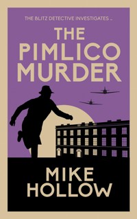 The Pimlico Murder - Mike Hollow - E-Book