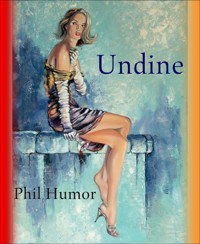 Undine - Phil Humor - kostenlos E-Book