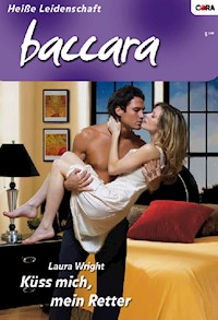Küss mich, mein Retter - Laura Wright - E-Book