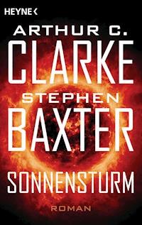 Sonnensturm - Stephen Baxter - E-Book