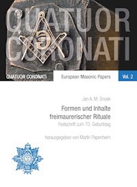Formen und Inhalte freimaurerischer Rituale - Jan A. M. Snoek - E-Book