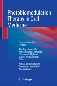 Photobiomodulation Therapy in Oral Medicine -  - E-Book