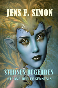 Sterne der Erkenntnis - Jens F. Simon - E-Book