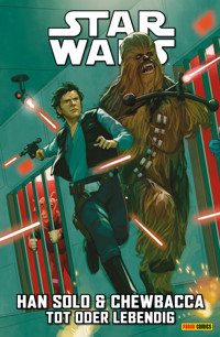Star Wars - Han Solo & Chewbacca - Tot oder lebendig - Marc Guggenheim - E-Book