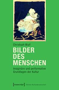 Bilder des Menschen - Christoph Wulf - E-Book