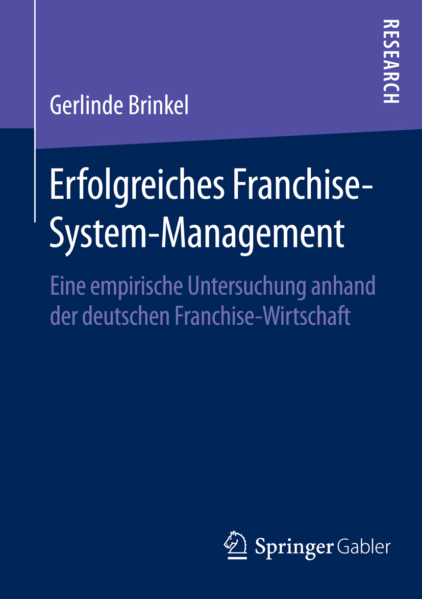 Erfolgreiches Franchise-System-Management - Gerlinde Brinkel - E-Book