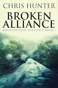 Broken Alliance - Chris Hunter - E-Book