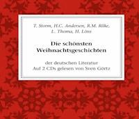 Die schönsten Weihnachtsgeschichten der deutschen Literatur - Rainer Maria Rilke - Hörbuch