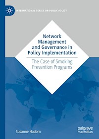 Network Management and Governance in Policy Implementation - Susanne Hadorn - E-Book