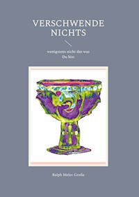 Verschwende nichts - Ralph Melas Große - E-Book
