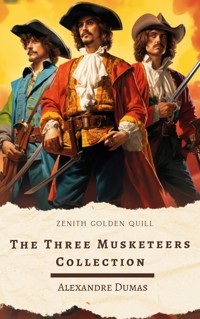 THE THREE MUSKETEERS COLLECTION - Dumas Alexandre - E-Book