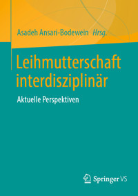 Leihmutterschaft interdisziplinär -  - E-Book