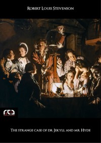 The strange case of Dr Jekyll and Mr Hyde - Robert Louis Stevenson - E-Book