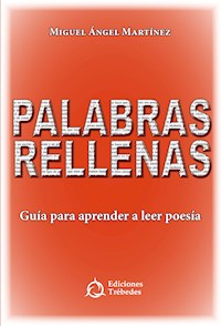 Palabras Rellenas - Miguel Ángel Martinez López - E-Book