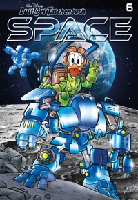 Lustiges Taschenbuch Space 06 - Walt Disney - E-Book