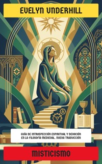 Misticismo - Evelyn Underhill - E-Book