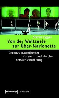Von der Weltseele zur Über-Marionette - Stefan Tigges - E-Book